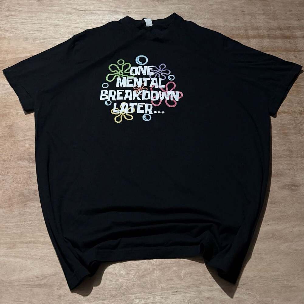 SpongeBob Style One Mental Breakdown Later Graphic Tee 2XL
